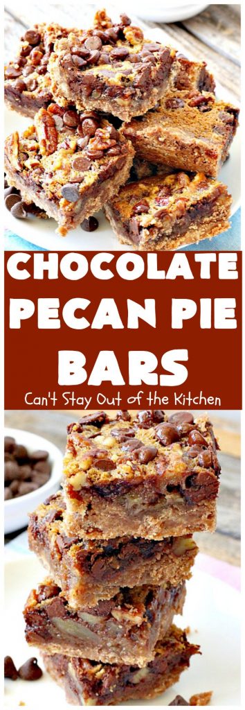 Chocolate Pecan Pie Bars | Can't Stay Out of the Kitchen