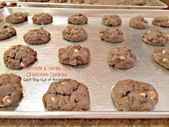 Chocolate and Vanilla Chip Chocolate Cookies | Can't Stay Out of the Kitchen | these amazing #chocolate #cookies are filled with both chocolate & #vanilla chips. Perfect 4 any occasion. #dessert