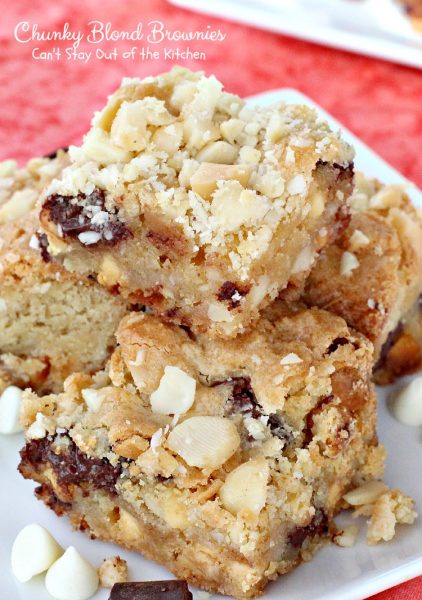 Chunky Blond Brownies | Can't Stay Out of the Kitchen | our favorite #brownie recipe. We make this ALL the time and everyone loves it. #dessert #chocolatechunks #vanillachips #macadamianuts
