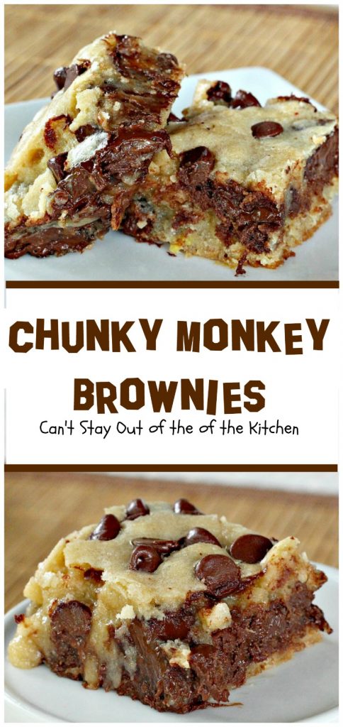 Chunky Monkey Brownies | Can't Stay Out of the Kitchen