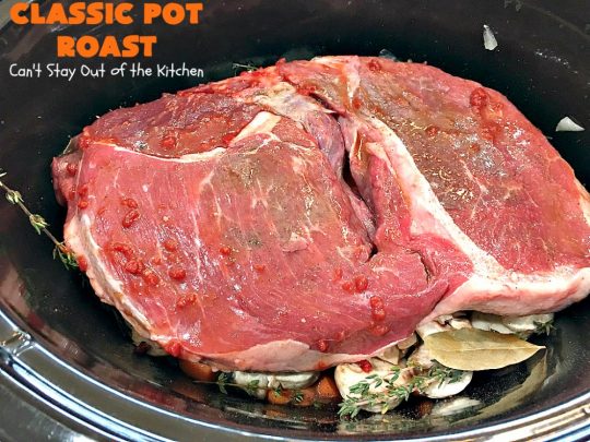 Classic Pot Roast | Can't Stay Out of the Kitchen | this fantastic #slowcooker #potroast is perfect for cold, dreary & drab winter days. It's a hearty, comforting & satisfying meal that will warm you up pronto! Every bite is succulent & mouthwatering. #beef #pasta #carrots #companymaindish #roastbeef #RoastBeefDinner