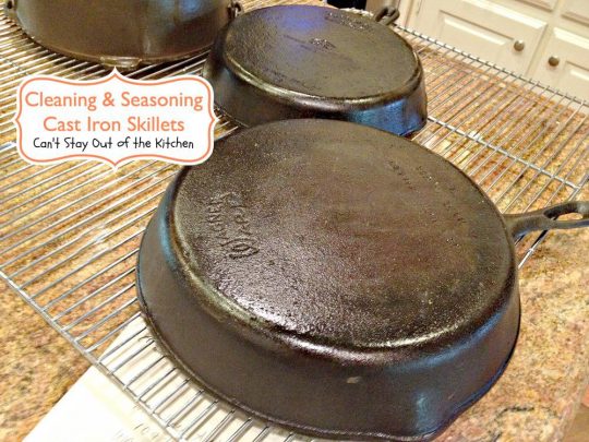 Cleaning and Seasoning Cast Iron Skillets - Recipe Pix 5 210