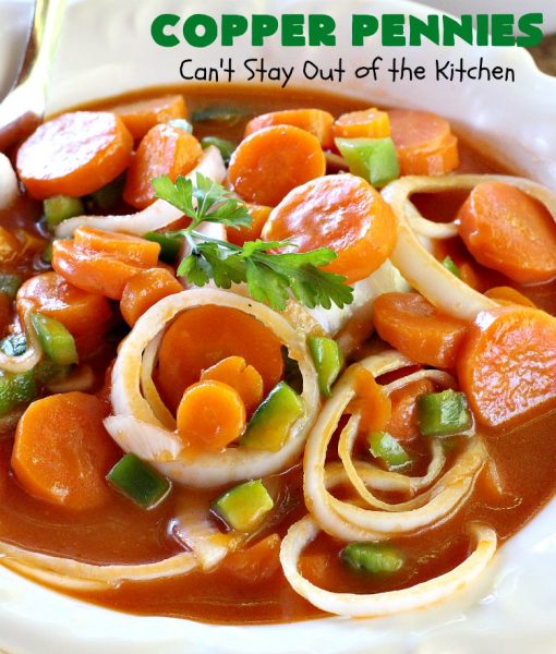 Copper Pennies | Can't Stay Out of the Kitchen | Marinated #Carrots never tasted as well as they do in this wonderful #recipe. It's a quick & easy #SideDish that's terrific for company, #holidays, potlucks or grilling out with friends. #Easter #EasterSideDish #MothersDay #MothersDaySideDish #Holiday #potluck #HolidaySideDish #CopperPennies #MarinatedCarrots