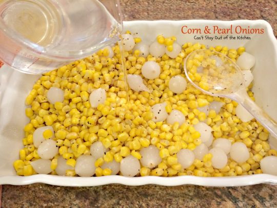 Corn & Pearl Onions | Can't Stay Out of the Kitchen | this tasty #sidedish is so quick and easy you'll find it on the menu often! #corn #pearlonions #glutenfree