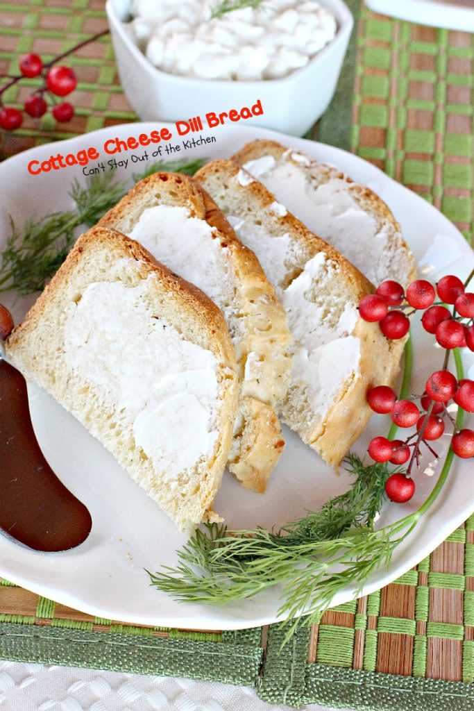 Cottage Cheese Dill Bread Can't Stay Out of the Kitchen