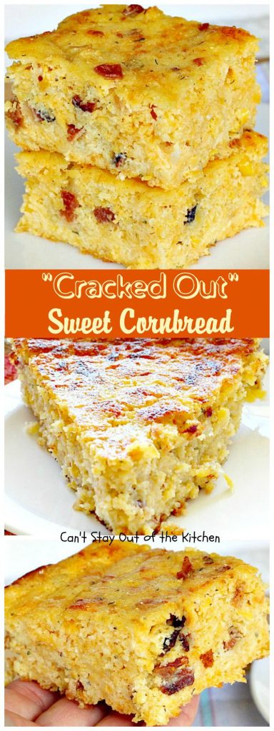 Cracked Out Sweet Cornbread | Can't Stay Out of the Kitchen
