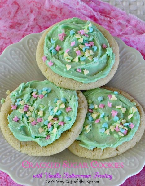 Cracked Sugar Cookies with Vanilla Buttercream Frosting | Can't Stay Out of the Kitchen | one of the most sensational #sugarcookies you will ever eat! #cookie #dessert