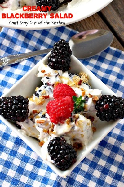 Creamy Blackberry Salad | Can't Stay Out of the Kitchen | this #fruit #salad is divine! It's perfect for summer #holidays, backyard BBQs or potlucks. Easy & delicious. #blackberries #glutenfree