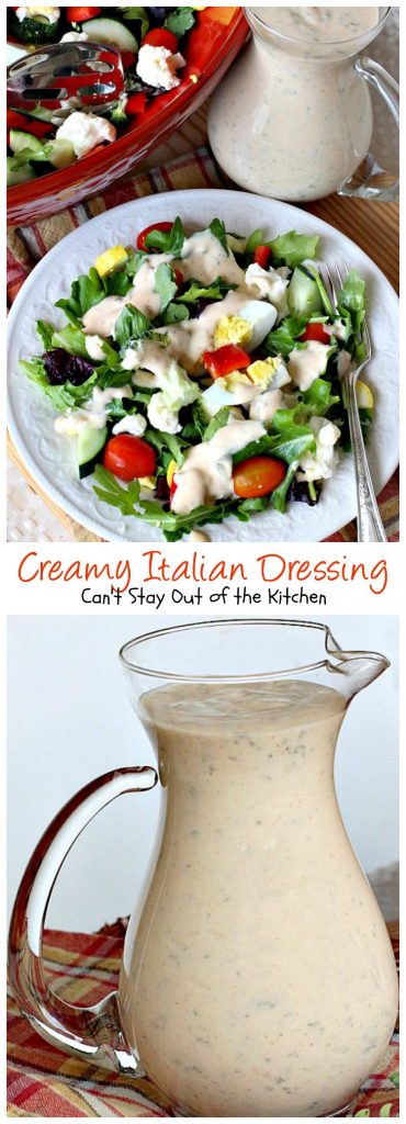 Creamy Italian Dressing | Can't Stay Out of the Kitchen