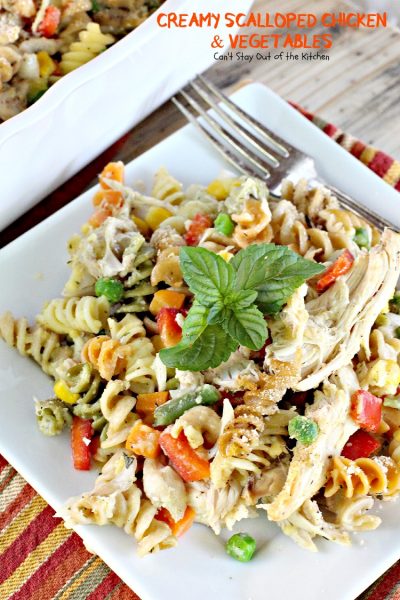 Creamy Scalloped Chicken and Vegetables | Can't Stay Out of the Kitchen | this wonderful #chicken #casserole makes 2 large dishes. Eat one now and freeze one for later! #freezermeal #pasta #veggies