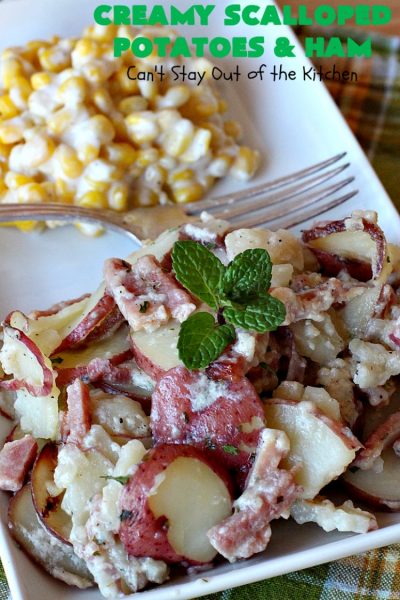 Creamy Scalloped Potatoes and Ham | Can't Stay Out of the Kitchen | this easy & delicious #casserole is a terrific way to use up leftover #ham from the #holidays. The ingredients are layered. You don't have to pre-make the sauce. This family favorite #recipe is wonderful comfort food especially in cold, winter months. #potatoes #pork #HamandScallopedPotatoes #ScallopedPotatoes