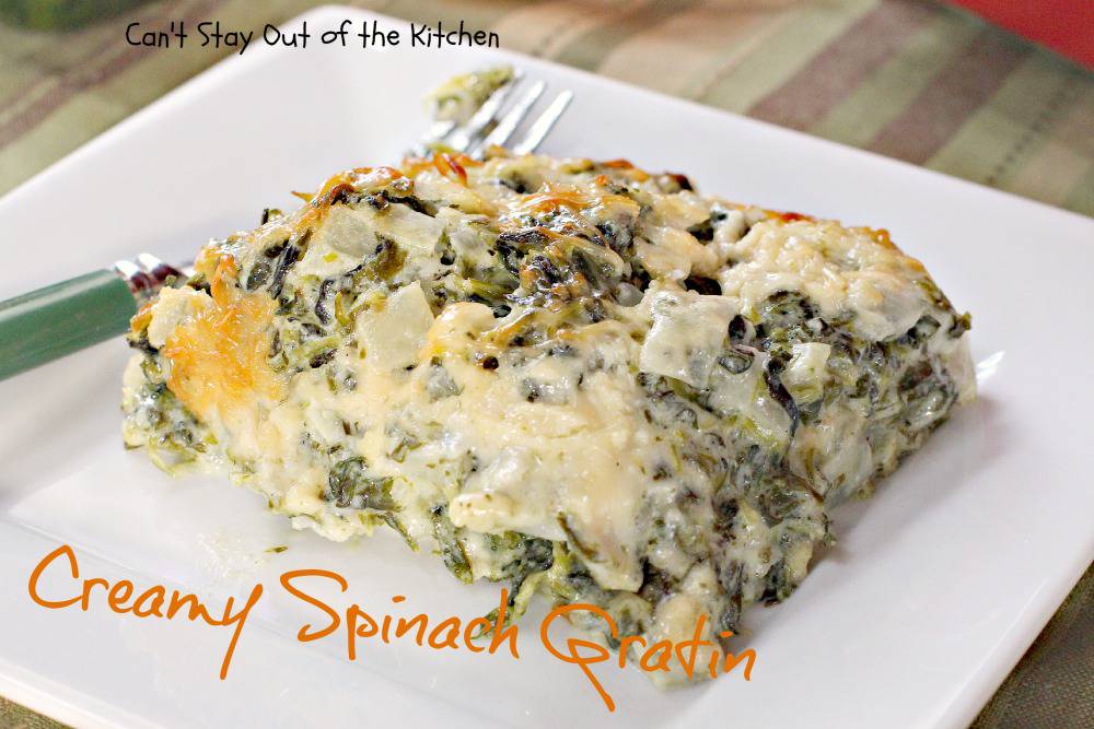 Creamy Spinach Gratin Can't Stay Out of the Kitchen