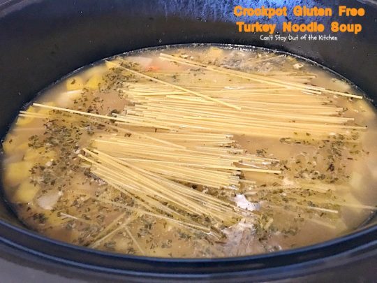 Crockpot Gluten Free Turkey Noodle Soup | Can't Stay Out of the Kitchen | this #soup turned out fantastic. Used leftover #turkey & broth & made it in the #crockpot. #glutenfree