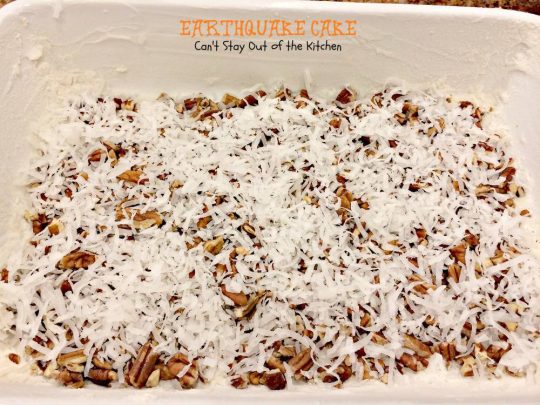 Earthquake Cake| Can't Stay Out of the Kitchen | this #cake is outrageous. Amazing flavors and texture and starts with a #chocolatecakemix. #coconut #pecans #dessert #cheesecake