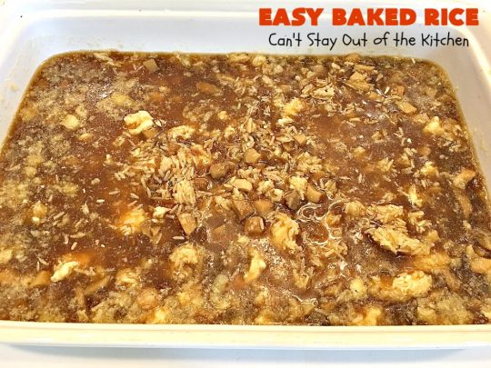 Easy Baked Rice | Can't Stay Out of the Kitchen | this delectable #rice uses only 6 ingredients! It's so easy - it's a dump and bake #recipe. This is a great #sidedish for #holidays like #MothersDay or #FathersDay. #casserole #parmesan #mushrooms