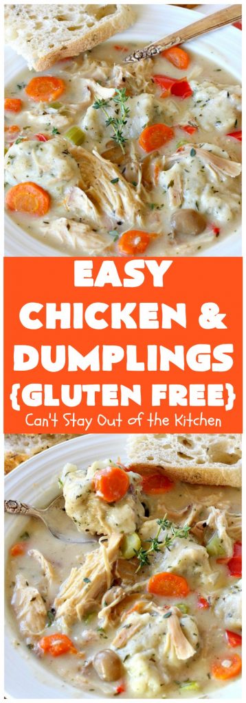 Easy Chicken and Dumplings (Gluten Free) | Can't Stay Out of the Kitchen