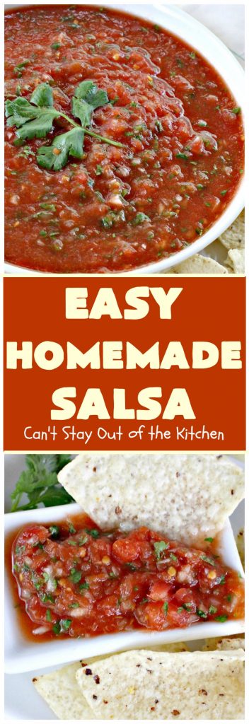 Easy Homemade Salsa | Can't Stay Out of the Kitchen