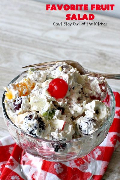 Favorite Fruit Salad | Can't Stay Out of the Kitchen | This creamy, fluffy #salad is the BEST! It's terrific for #MothersDay or #FathersDay or other summer #holiday potlucks or parties. #glutenfree #cherries #blackberries #kiwi