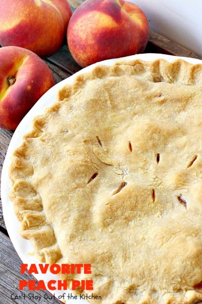 Favorite Peach Pie | Can't Stay Out of the Kitchen | this amazing #peachpie is filled with fresh #peaches & #cinnamon. Provides step-by-step directions for making homemade #piecrust. Terrific summer #dessert