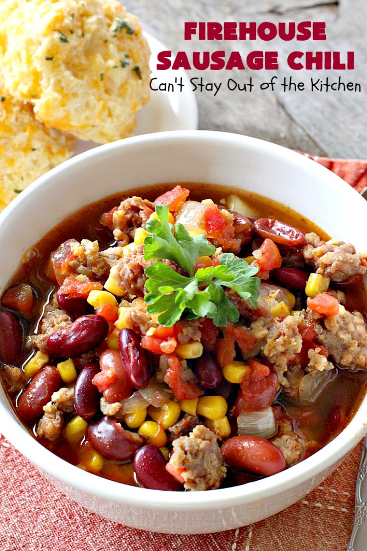 Firehouse Sausage Chili Can T Stay Out Of The Kitchen