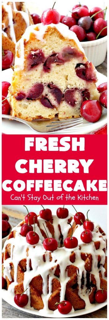 Fresh Cherry Coffeecake | Can't Stay Out of the Kitchen