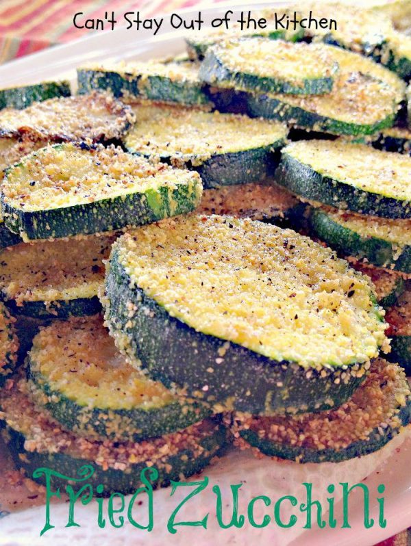 Fried Zucchini Can't Stay Out of the Kitchen