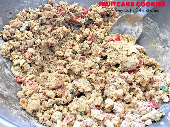 Fruitcake Cookies | Can't Stay Out of the Kitchen | we couldn't believe how fantastic these #Christmas #cookies were. They're great for #holiday baking. #cherries #apricots #fruitcake #dessert