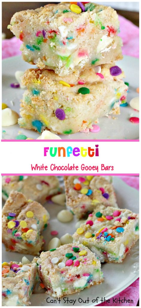 Funfetti White Chocolate Gooey Bars | Can't Stay Out of the Kitchen