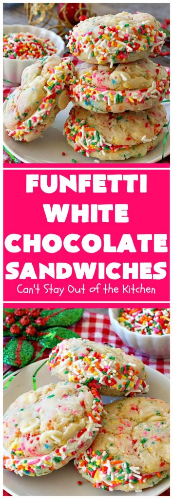 Funfetti White Chocolate Sandwiches | Can't Stay Out of the Kitchen