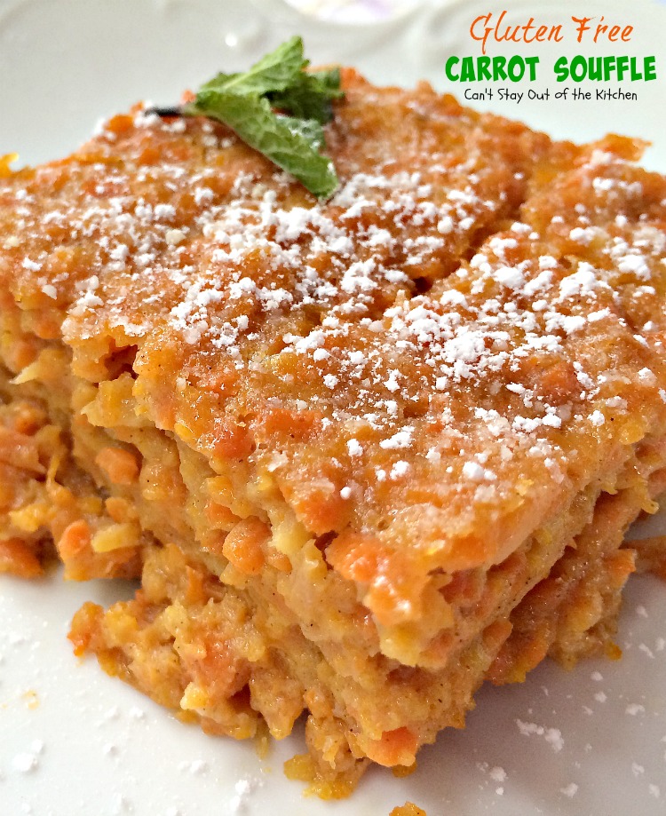 Gluten Free Carrot Souffle Can't Stay Out of the Kitchen