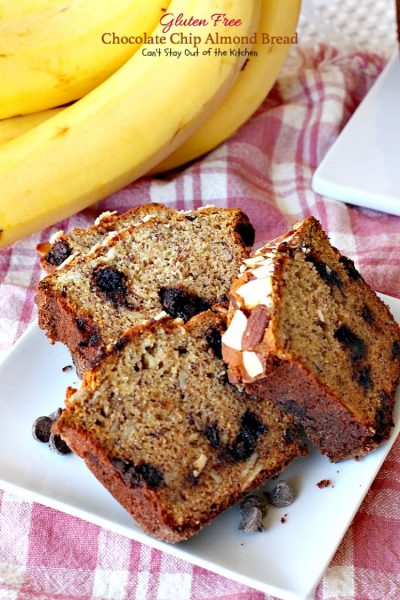 Gluten Free Chocolate Chip Almond Bread | Can't Stay Out of the Kitchen | this delicious #breakfast #bread is heavenly. It's filled with #chocolatechips #bananas and #almonds. #glutenfree
