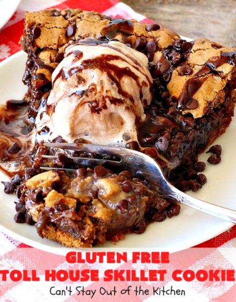 Gluten Free Toll House Skillet Cookie | Can't Stay Out of the Kitchen | this spectacular #skillet #cookie is everything you can ask for in a #dessert. It's rich, chocolaty, decadent & takes #TollHouse #cookies to the next level. Great for a #holiday #dessert like #FathersDay. This one's made with #glutenfree flour & #coconutsugar. #chocolate #chocolatechipcookies