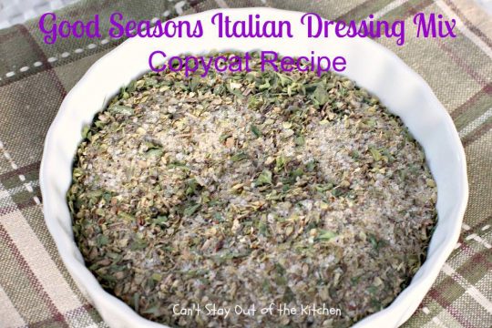 Good Seasons Italian Dressing Mix Copycat Recipe - IMG_1825