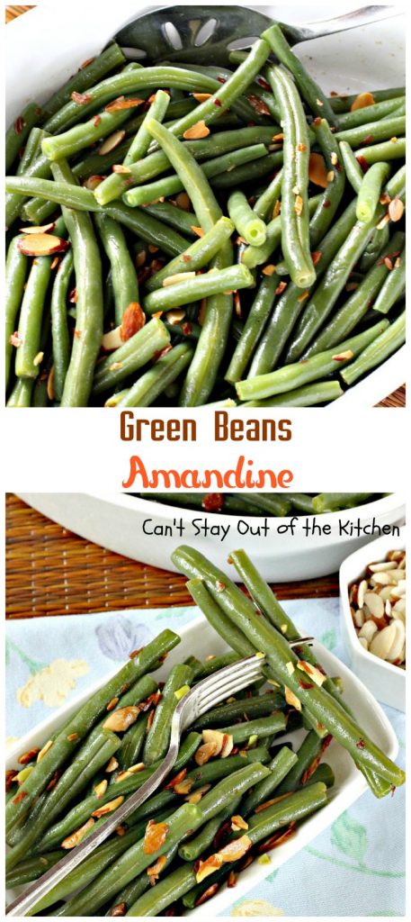 Green Beans Amandine | Can't Stay Out of the Kitchen | super quick, easy and delicious #sidedish. Healthy and low calorie, too. #greenbeans #glutenfree #vegan
