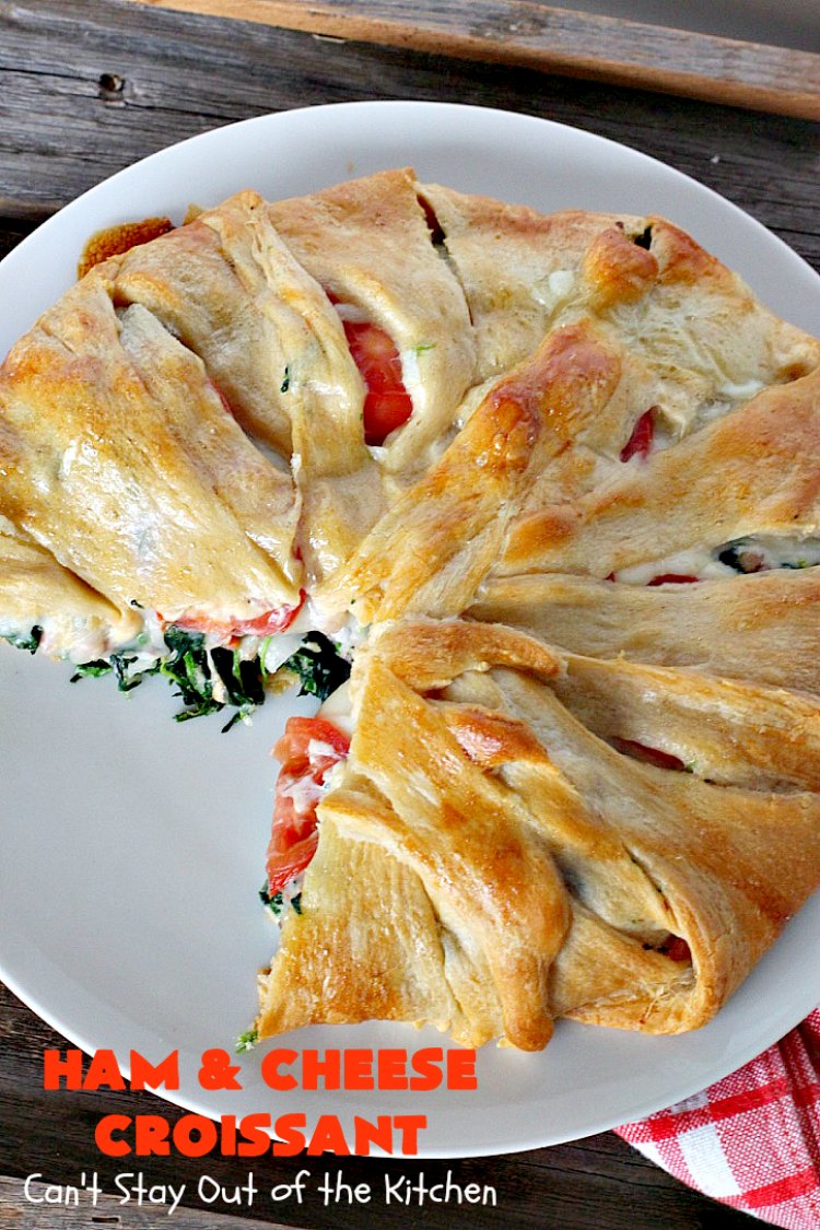 Ham and Cheese Croissant – Can't Stay Out of the Kitchen