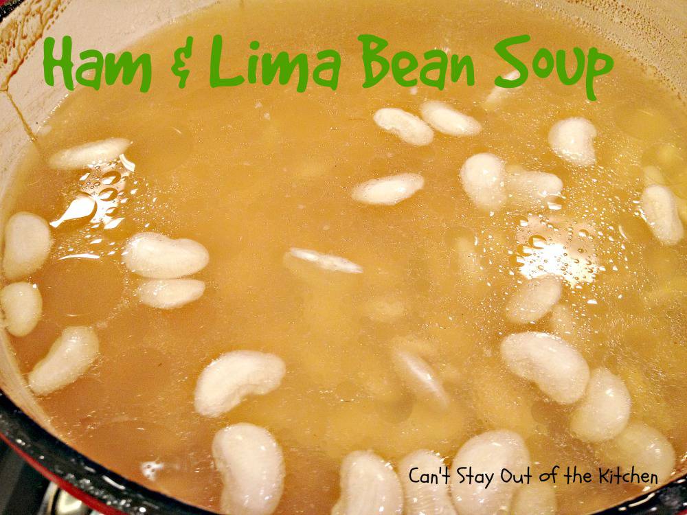 Ham and Lima Bean Soup Can't Stay Out of the Kitchen