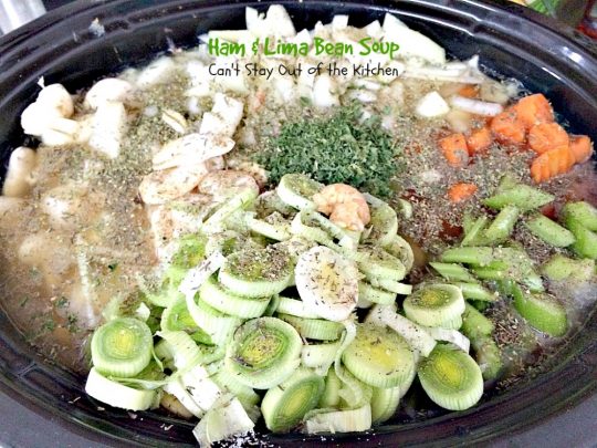 Ham & Lima Bean Soup | Can't Stay Out of the Kitchen | this is the BEST #ham and bean #soup recipe ever! The seasonings and #veggie combination is spectacular. Healthy, #cleaneating #glutenfree #crockpot