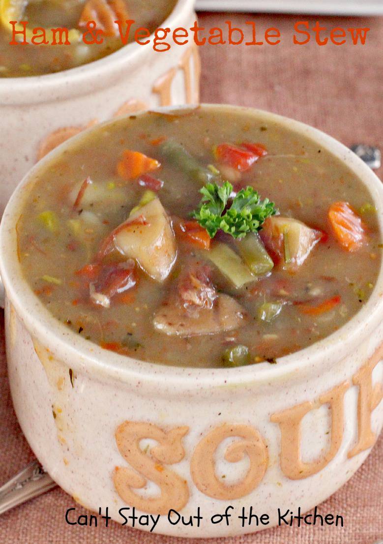 Ham and Vegetable Stew Can't Stay Out of the Kitchen
