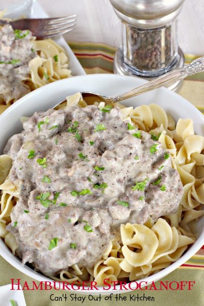 Hamburger Stroganoff | Can't Stay Out of the Kitchen