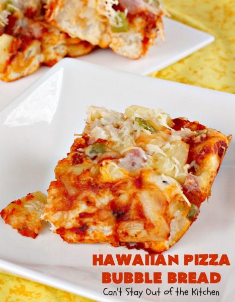 Hawaiian Pizza Bubble Bread | Can't Stay Out of the Kitchen | this easy 6-ingredient recipe can be served as a #bread, an #appetizer, or a #pizza main dish. It's incredibly good and terrific for #tailgating or #SuperBowl parties. #ham #mozzarella