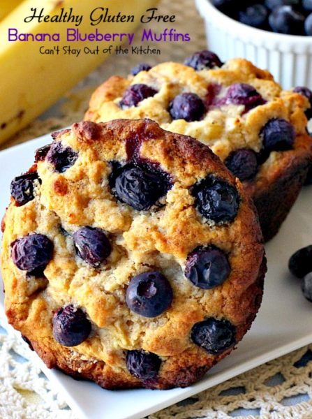 Healthy Gluten Free Banana Blueberry Muffins - Can't Stay Out Of The ...