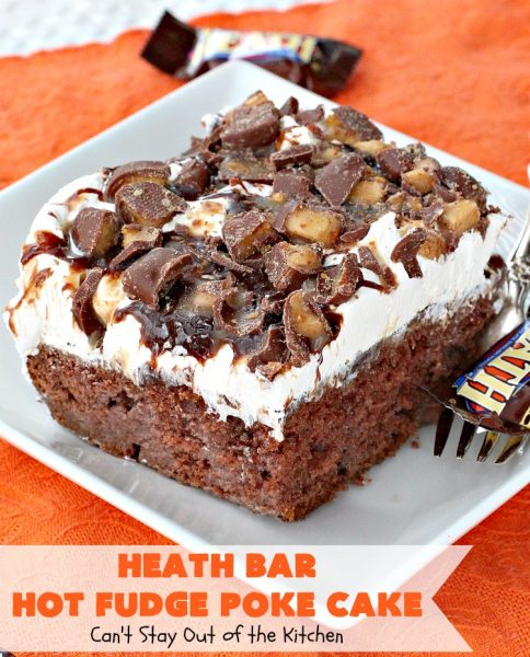 Heath Bar Hot Fudge Poke Cake | Can't Stay Out of the Kitchen | this fantastic #pokecake starts with a #chocolate #cake mix. After baking, it's spread with condensed milk & #hotfudge sauce. Then it's topped with loads of #HeathToffee bars! It is so incredibly amazing & perfect for company or any #holiday party. #dessert