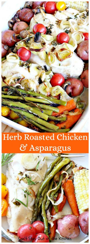 Herb Roasted Chicken and Asparagus | Can't Stay Out of the Kitchen