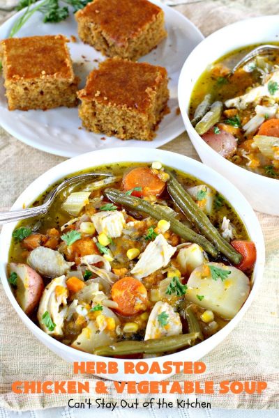 Herb Roasted Chicken and Vegetable Soup | Can't Stay Out of the Kitchen | This amazing #chicken #soup is filled with #potatoes, #carrots, #greenbeans, #corn & a lovely garlic & rosemary seasoning. It's perfect comfort food for fall. This hearty, filling & satisfying entree is also incredibly easy since it's made in the #crockpot. #glutenfree #slowcooker