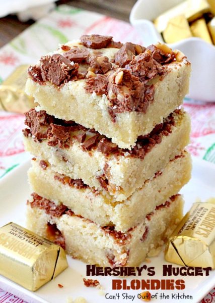 Hershey's Nugget Blondies | Can't Stay Out of the Kitchen | these marvelous #cookies include #HersheysNuggets for a heavenly #chocolate flavor. #dessert