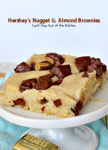Hershey's Nugget and Almond Brownies | Can't Stay Out of the Kitchen | these decadent #brownies just dissolve in your mouth! #Hershey's candies make them a #chocolate lover's dream. #dessert