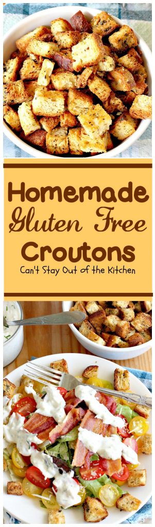 Homemade Gluten Free Croutons | Can't Stay Out of the Kitchen
