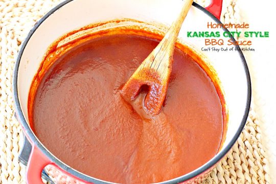Homemade Kansas City Style BBQ Sauce | Can't Stay Out of the Kitchen | delicious sweet & spicy #BBQSauce using honey instead of sugar & #clean-eating ingredients for a healthy version of a classic favorite. #glutenfree
