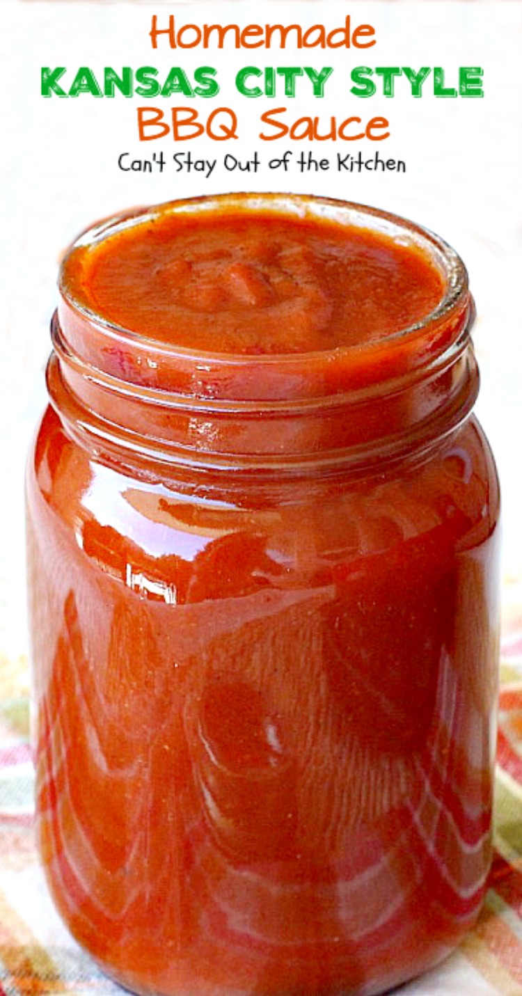 Homemade Kansas City Style BBQ Sauce - Can't Stay Out of the Kitchen