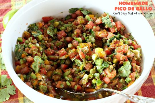 Homemade Pico de Gallo | Can't Stay Out of the Kitchen | fantastic #TexMex #appetizer. It's also terrific served over grilled chicken and fish or with salads, burritos or other #Mexican entrees. #GlutenFree #PicoDeGallo